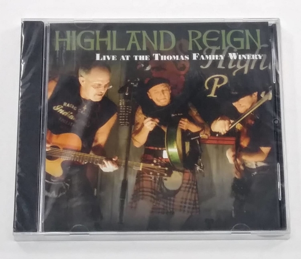 CD - Highland Reign - Live at The Thomas Winery